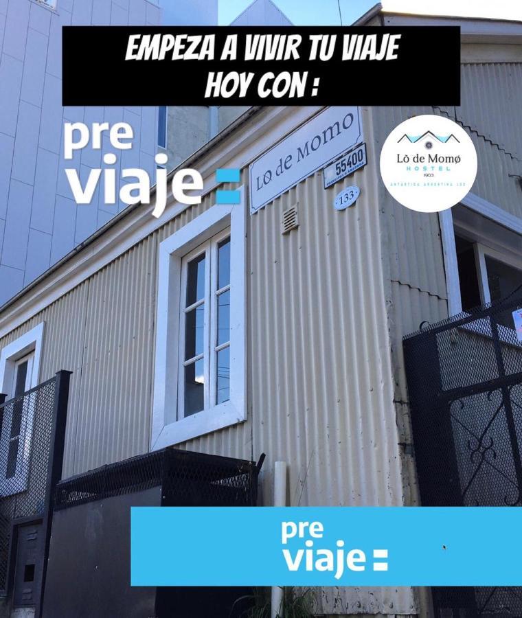 Lo De Momo Alojamiento Turistico Hostel Ushuaia Zewnętrze zdjęcie